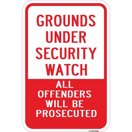 Signmission Safety Sign, 12 in Height, Aluminum, 25186 A-1218-25186
